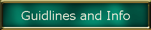 Guidlines and Info